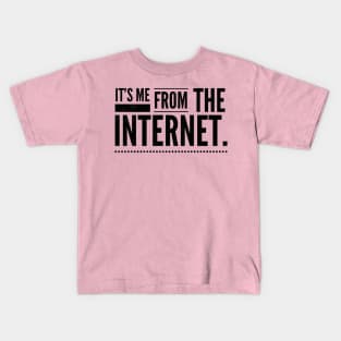 Internet Famous Kids T-Shirt